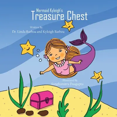 Le coffre au trésor de la sirène Kyleigh - Mermaid Kyleigh's Treasure Chest