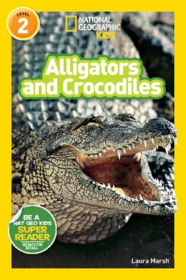 Alligators et crocodiles - Alligators and Crocodiles