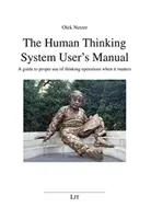 MANUEL DE L'UTILISATEUR DU SYSTÈME DE PENSÉE HUMAINE - HUMAN THINKING SYSTEM USERS MANUAL THE