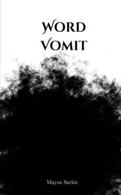 Vomissement de mots - Word Vomit