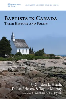 Les baptistes au Canada - Baptists in Canada