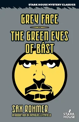 Visage gris / Les yeux verts de Bast - Grey Face / The Green Eyes of Bast