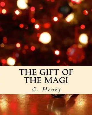 Le Cadeau des Mages - The Gift of the Magi