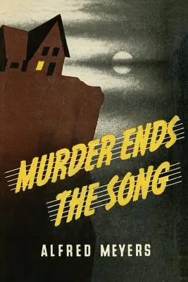 Murder Ends the Song (Le meurtre met fin à la chanson) - Murder Ends the Song