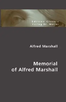 Mémorial d'Alfred Marshall - Memorial of Alfred Marshall