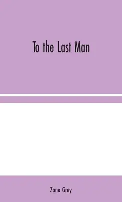 Jusqu'au dernier homme - To the Last Man