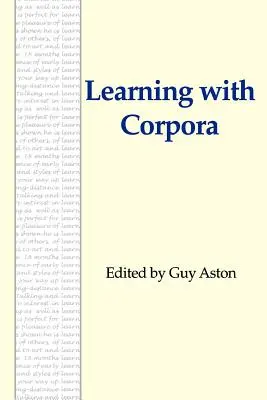 Apprendre avec des corpus - Learning with Corpora