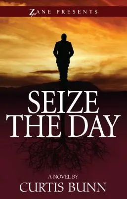 Saisir le jour - Seize the Day