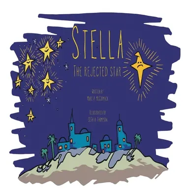 Stella l'étoile rejetée - Stella the Rejected Star