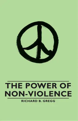 Le pouvoir de la non-violence - The Power of Non-Violence