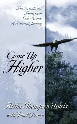 Aller plus haut - Come Up Higher