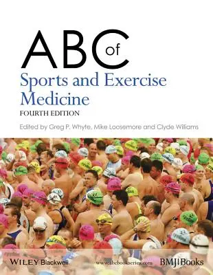 ABC de la médecine du sport et de l'exercice - ABC of Sports and Exercise Medicine