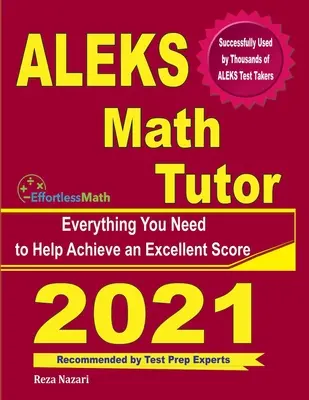 ALEKS Math Tutor : Tout ce dont vous avez besoin pour obtenir un excellent score - ALEKS Math Tutor: Everything You Need to Help Achieve an Excellent Score