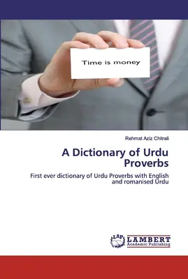 Un dictionnaire de proverbes urdu - A Dictionary of Urdu Proverbs