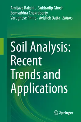 Analyse des sols : Tendances récentes et applications - Soil Analysis: Recent Trends and Applications