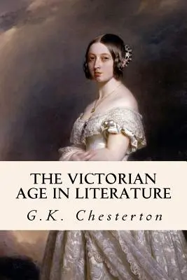 L'ère victorienne dans la littérature - The Victorian Age in Literature