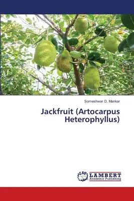 Fruit du jacquier (Artocarpus Heterophyllus) - Jackfruit (Artocarpus Heterophyllus)