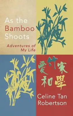 Les pousses de bambou - As the Bamboo Shoots