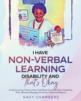 J'ai des difficultés d'apprentissage non verbales et c'est normal - I Have Non-Verbal Learning Disability and That's Okay