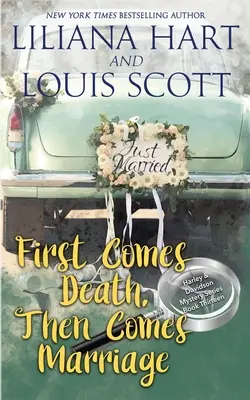 La mort d'abord, le mariage ensuite - First Comes Death, Then Comes Marriage