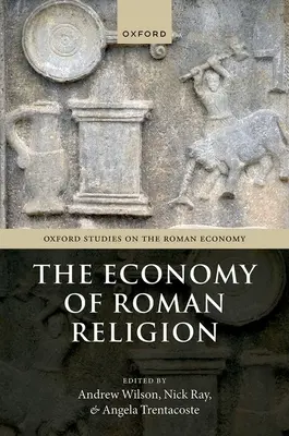 L'économie de la religion romaine - The Economy of Roman Religion