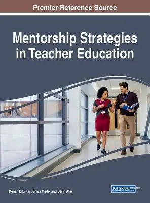 Stratégies de mentorat dans la formation des enseignants - Mentorship Strategies in Teacher Education