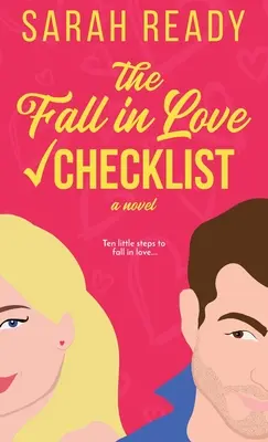 La liste de contrôle de la chute amoureuse - The Fall in Love Checklist