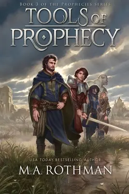 Les outils de la prophétie - Tools of Prophecy