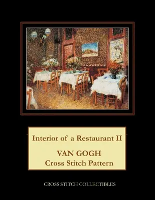 Intérieur d'un restaurant II : motif au point de croix Van Gogh - Interior of a Restaurant II: Van Gogh Cross Stitch Pattern