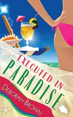 Exécuté au paradis - Executed in Paradise