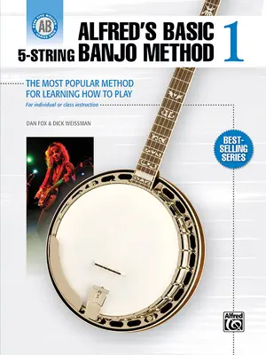 Alfred's Basic 5-String Banjo Method : La méthode la plus populaire pour apprendre à jouer - Alfred's Basic 5-String Banjo Method: The Most Popular Method for Learning How to Play