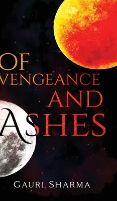 De la vengeance et des cendres - Of Vengeance and Ashes