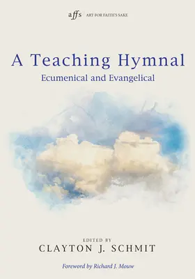 Un hymne pour l'enseignement - A Teaching Hymnal