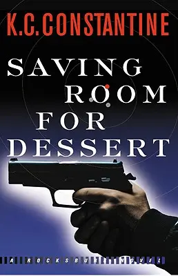 Une place de choix pour le dessert - Saving Room for Dessert