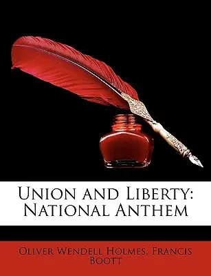 Union et Liberté : Hymne national - Union and Liberty: National Anthem