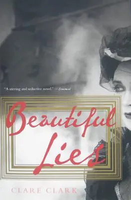 De beaux mensonges - Beautiful Lies