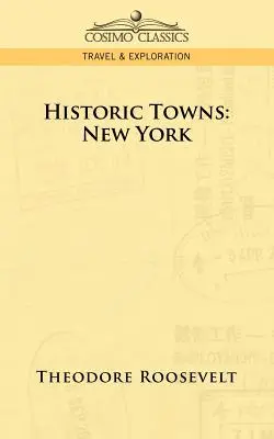 Villes historiques : New York - Historic Towns: New York