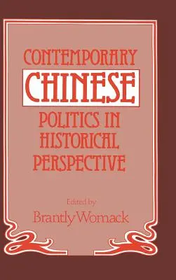 La politique chinoise contemporaine dans une perspective historique - Contemporary Chinese Politics in Historical Perspective