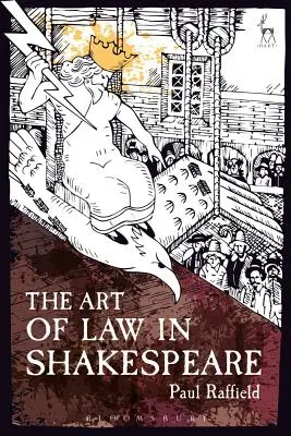 L'art du droit chez Shakespeare - The Art of Law in Shakespeare