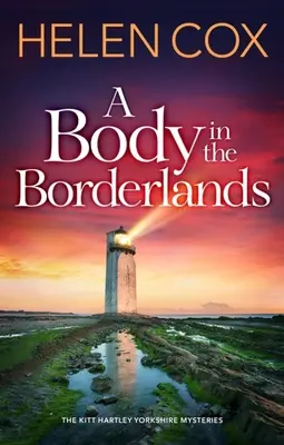 Un corps dans les terres frontalières - A Body in the Borderlands