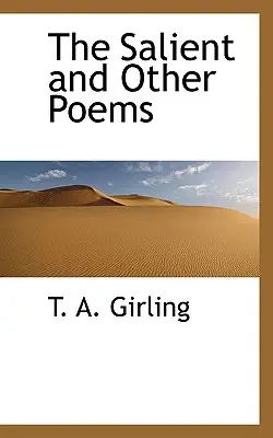 Le saillant et autres poèmes - The Salient and Other Poems