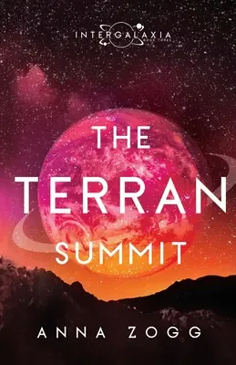 Le Sommet Terrien : Une science-fiction fantastique et inspirante - The Terran Summit: An Inspirational Sci-Fi Fantasy