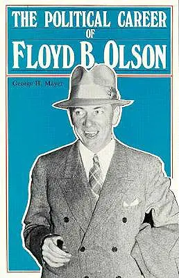 Carrière politique de Floyd B. Olson - Political Career of Floyd B. Olson