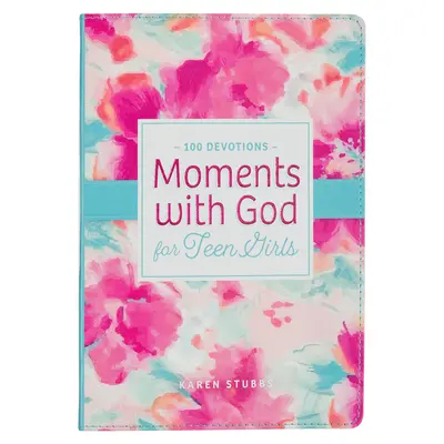 Moments avec Dieu pour les adolescentes - Moments with God for Teen Girls Devotional