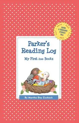 Journal de lecture de Parker : Mes 200 premiers livres (GATST) - Parker's Reading Log: My First 200 Books (GATST)