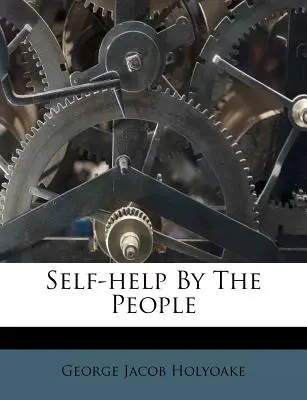 L'entraide par le peuple - Self-Help by the People