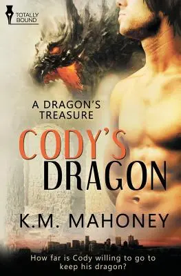 Le trésor d'un dragon : Le dragon de Cody - A Dragon's Treasure: Cody's Dragon