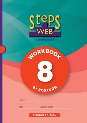 StepsWeb Workbook 8 (deuxième édition) : Cahier d'exercices 8 - StepsWeb Workbook 8 (Second Edition): Workbook 8