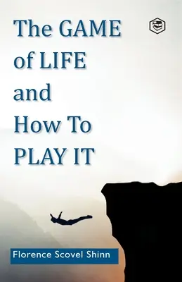 Le jeu de la vie et comment y jouer - The Game of Life and How to Play It