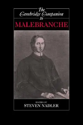 Le Cambridge Companion de Malebranche - The Cambridge Companion to Malebranche